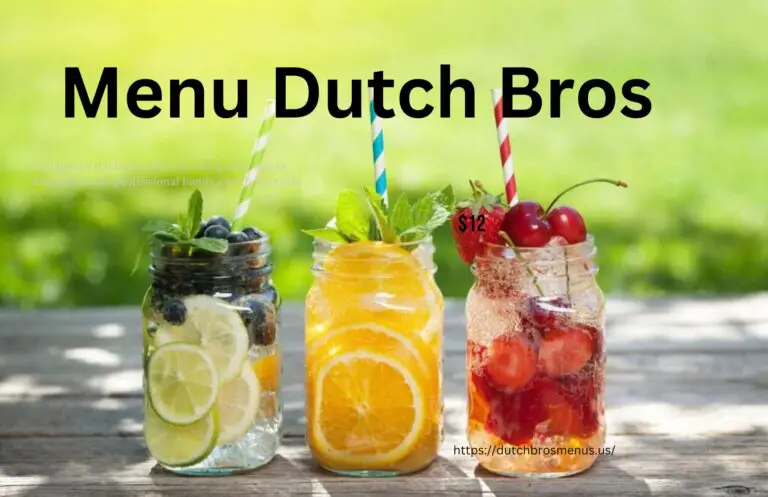 Menu Dutch Bros