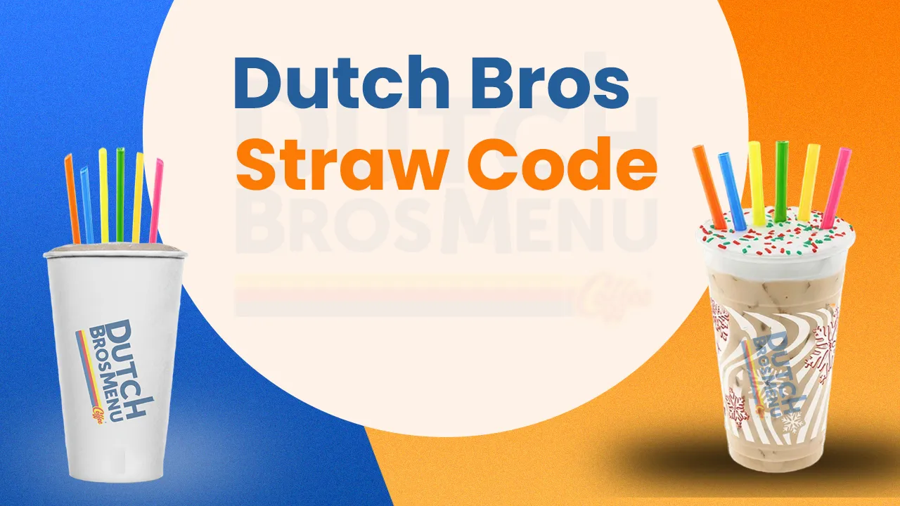 Dutch Bros Straw Code